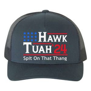 Hawk Tuah 24 Spit On That Thang Yupoong Adult 5-Panel Trucker Hat