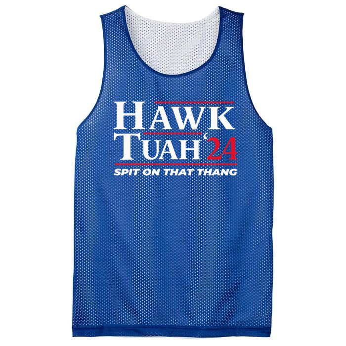 Hawk Tuah 24 Spit On That Thang Hawk Tuah 2024 Hawk Tush Mesh Reversible Basketball Jersey Tank