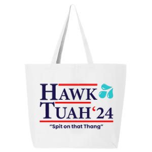 Hawk Tuah 24 Spit On That Thang 25L Jumbo Tote