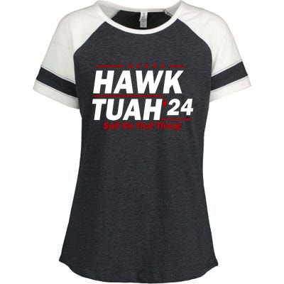 Hawk Tuah 24 Spit On That Thang Funny Saying Enza Ladies Jersey Colorblock Tee