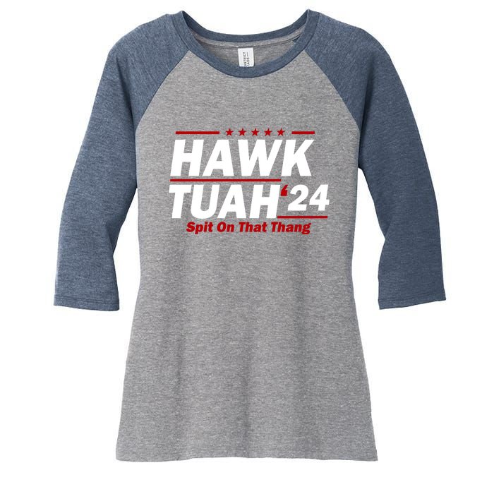 Hawk Tuah 24 Spit On That Thang Funny Saying Women's Tri-Blend 3/4-Sleeve Raglan Shirt