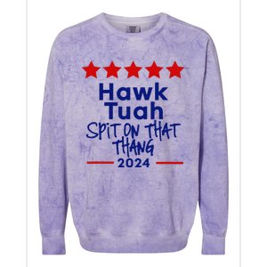 Hawk Tuah 24 Spit On That Thang Colorblast Crewneck Sweatshirt