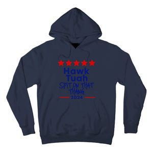 Hawk Tuah 24 Spit On That Thang Tall Hoodie