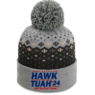 Hawk Tuah 24 Spit On That Thang Funny Saying The Baniff Cuffed Pom Beanie