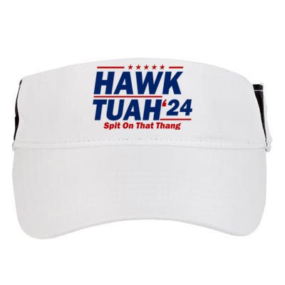 Hawk Tuah 24 Spit On That Thang Funny Saying Adult Drive Performance Visor