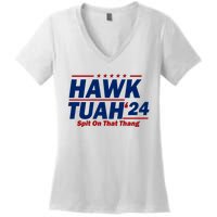 Hawk Tuah 24 Spit On That Thang Funny Saying Women's V-Neck T-Shirt