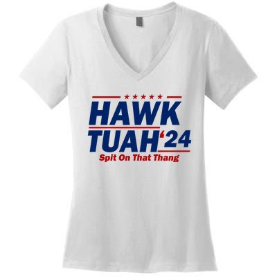 Hawk Tuah 24 Spit On That Thang Funny Saying Women's V-Neck T-Shirt