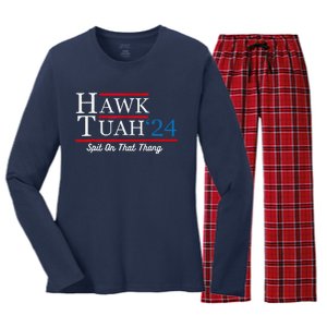 Hawk Tuah 24 Spit On That Thang Women's Long Sleeve Flannel Pajama Set 