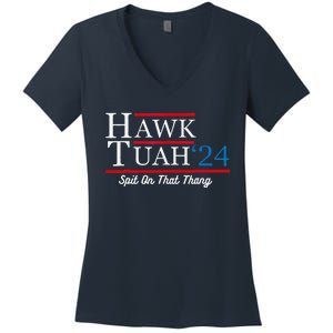 Hawk Tuah 24 Spit On That Thang Women's V-Neck T-Shirt