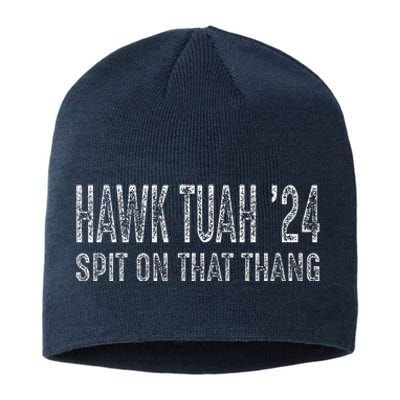 Hawk Tuah 24 Spit On That Thang Sustainable Beanie