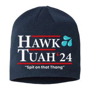 Hawk Tuah 24 Spit On That Thang Sustainable Beanie