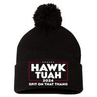 Hawk Tuah 24 Spit On That Thang Funny Saying Pom Pom 12in Knit Beanie