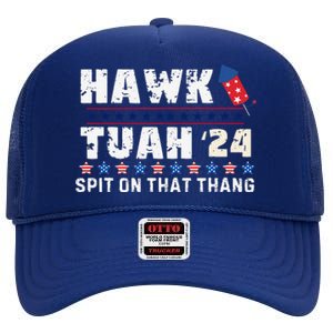 Hawk Tuah 24 Spit On That Thang America Funny Trending Meme High Crown Mesh Back Trucker Hat