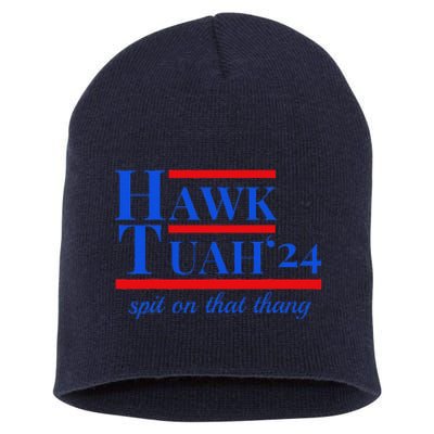 Hawk Tuah 24 Spit On That Thang Funny Meme Short Acrylic Beanie