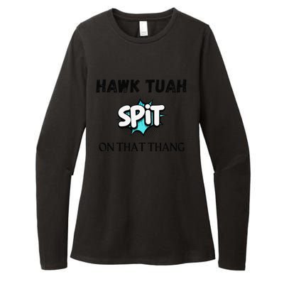 Hawk Tuah 24 Spit On That Thang Funny Viral Election Parody Womens CVC Long Sleeve Shirt