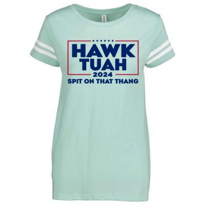 Hawk Tuah 24 Spit On That Thang Funny Saying Enza Ladies Jersey Football T-Shirt