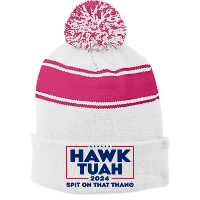 Hawk Tuah 24 Spit On That Thang Funny Saying Stripe Pom Pom Beanie