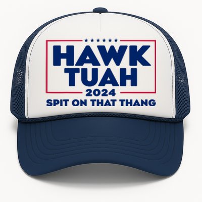 Hawk Tuah 24 Spit On That Thang Funny Saying Trucker Hat