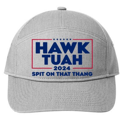 Hawk Tuah 24 Spit On That Thang Funny Saying 7-Panel Snapback Hat