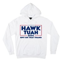 Hawk Tuah 24 Spit On That Thang Funny Saying Hoodie