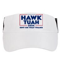 Hawk Tuah 24 Spit On That Thang Funny Saying Adult Drive Performance Visor