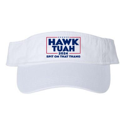 Hawk Tuah 24 Spit On That Thang Funny Saying Valucap Bio-Washed Visor