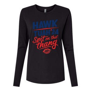 Hawk Tuah 24 Spit On That Thang Hawk Tuah 2024 Hawk Tush Womens Cotton Relaxed Long Sleeve T-Shirt