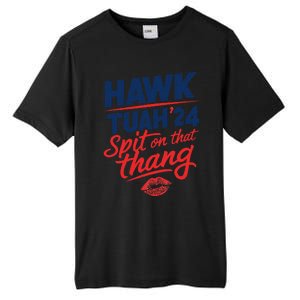 Hawk Tuah 24 Spit On That Thang Hawk Tuah 2024 Hawk Tush Tall Fusion ChromaSoft Performance T-Shirt