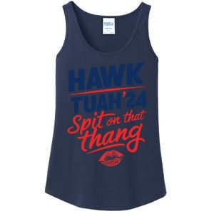 Hawk Tuah 24 Spit On That Thang Hawk Tuah 2024 Hawk Tush Ladies Essential Tank