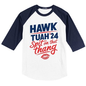 Hawk Tuah 24 Spit On That Thang Hawk Tuah 2024 Hawk Tush Baseball Sleeve Shirt