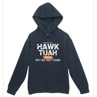 Hawk Tuah 24 Spit On That Thang Hawk Tush 2024 Funny Quote Urban Pullover Hoodie