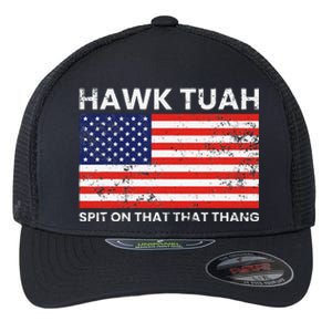 Hawk Tuah 24 Spit On That Thang Usa Flag Flexfit Unipanel Trucker Cap