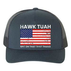 Hawk Tuah 24 Spit On That Thang Usa Flag Yupoong Adult 5-Panel Trucker Hat