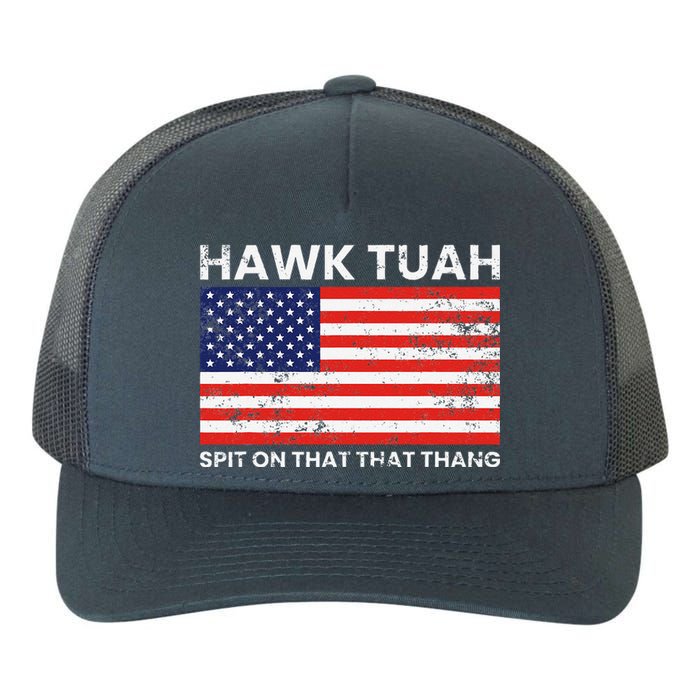 Hawk Tuah 24 Spit On That Thang Usa Flag Yupoong Adult 5-Panel Trucker Hat