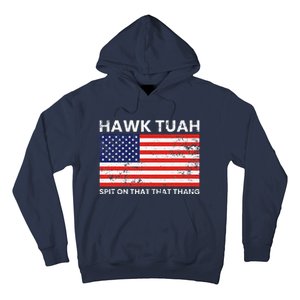 Hawk Tuah 24 Spit On That Thang Usa Flag Hoodie