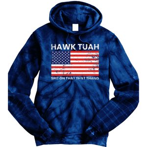 Hawk Tuah 24 Spit On That Thang Usa Flag Tie Dye Hoodie