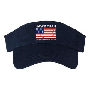 Hawk Tuah 24 Spit On That Thang Usa Flag Valucap Bio-Washed Visor