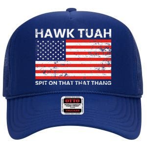 Hawk Tuah 24 Spit On That Thang Usa Flag High Crown Mesh Back Trucker Hat