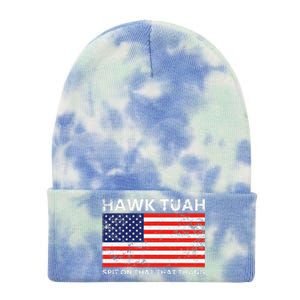 Hawk Tuah 24 Spit On That Thang Usa Flag Tie Dye 12in Knit Beanie