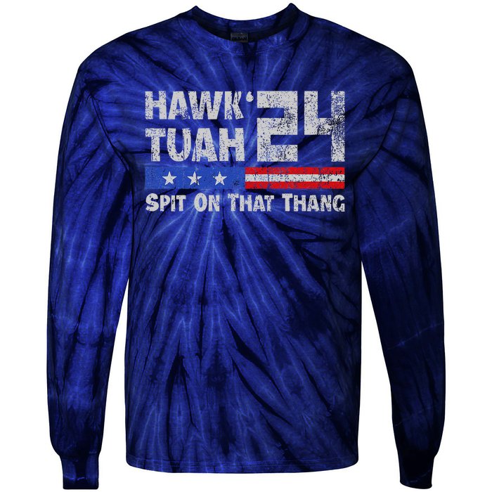 Hawk Tuah 24 Spit On That Thang Tie-Dye Long Sleeve Shirt