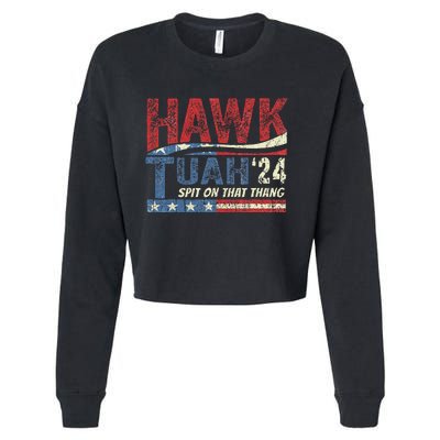 Hawk Tuah 24 Spit On That Thang Cropped Pullover Crew