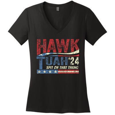 Hawk Tuah 24 Spit On That Thang Women's V-Neck T-Shirt