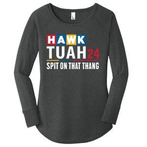 Hawk Tuah 24 Spit On That Thang Funny Saying Women's Perfect Tri Tunic Long Sleeve Shirt