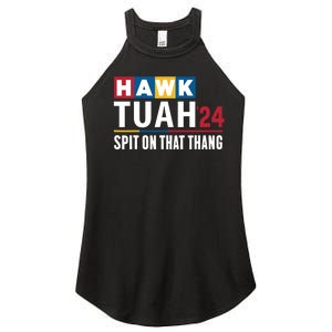 Hawk Tuah 24 Spit On That Thang Funny Saying Women's Perfect Tri Rocker Tank