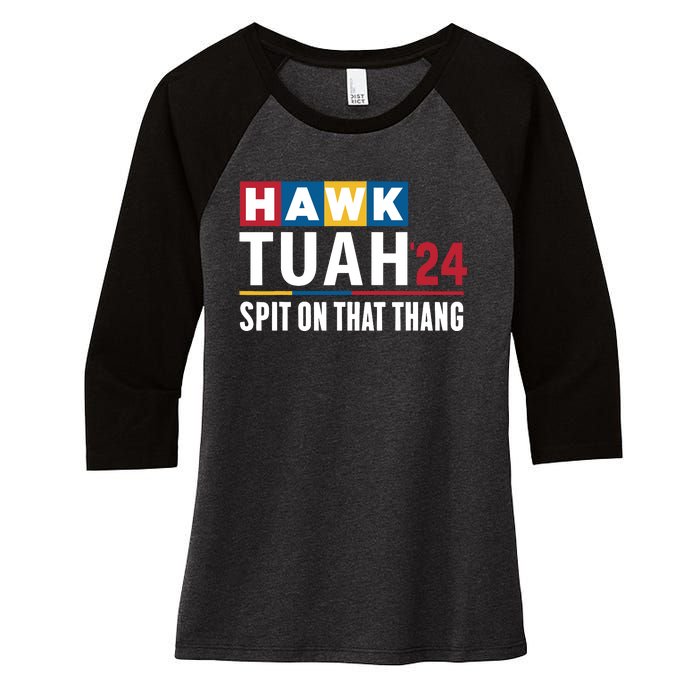 Hawk Tuah 24 Spit On That Thang Funny Saying Women's Tri-Blend 3/4-Sleeve Raglan Shirt