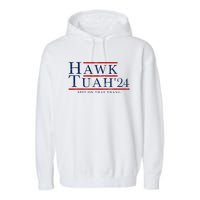 Hawk Tuah 24 Spit On That Thang Garment-Dyed Fleece Hoodie