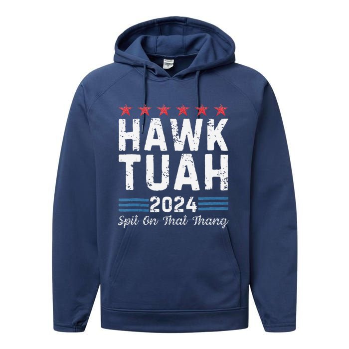 Hawk Tuah 24 Spit On That Thang Performance Fleece Hoodie