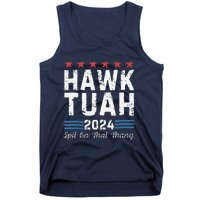 Hawk Tuah 24 Spit On That Thang Tank Top