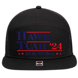 Hawk Tuah 24 Spit On That Thang 7 Panel Mesh Trucker Snapback Hat