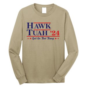 Hawk Tuah 24 Spit On That Thang Long Sleeve Shirt